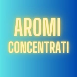 AROMI CONCENTRATI